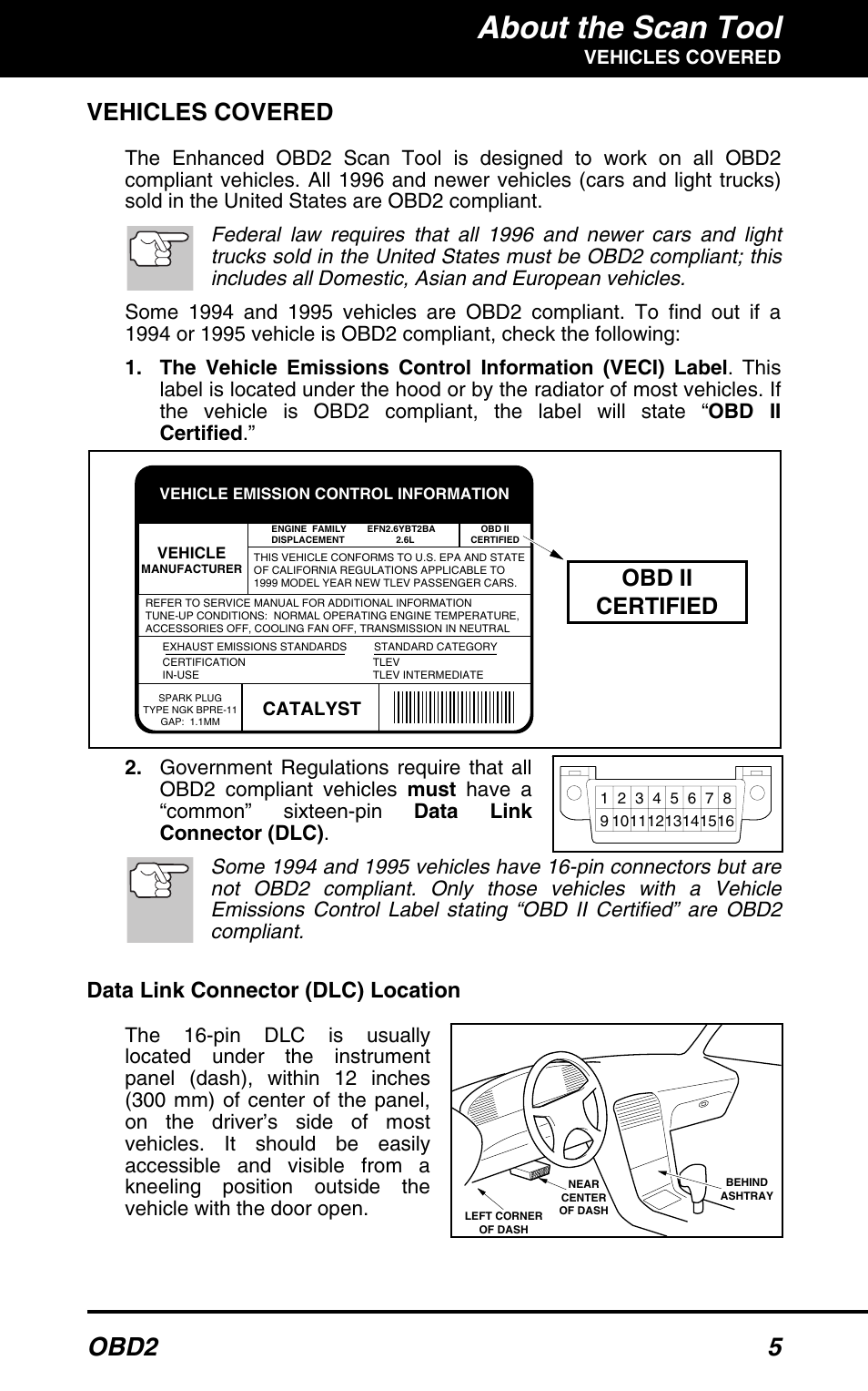 About the scan tool, Obd2 5, Vehicles covered | Obd ii certified, Data link connector (dlc) location | Equus 3160 - ABS/SRS + OBD2 Scan Tool User Manual | Page 7 / 72