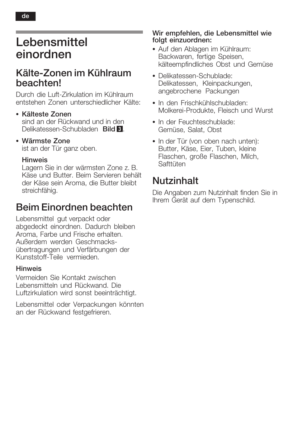 Lebensmittel einordnen, Kältećzonen im kühlraum beachten, Beim einordnen beachten | Nutzinhalt | Neff K8315X0 User Manual | Page 10 / 86