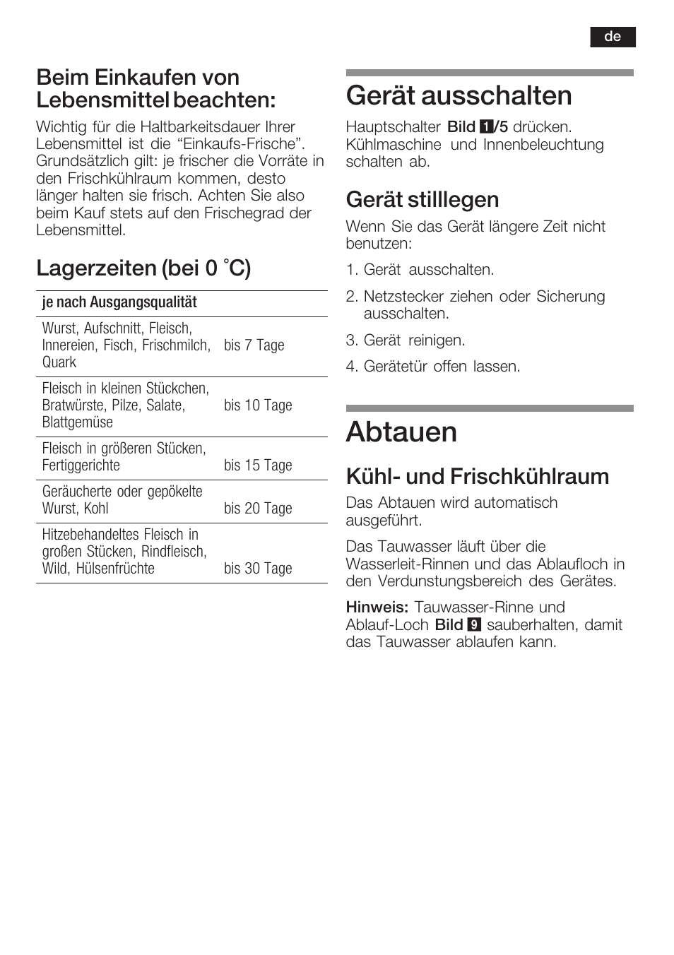 Abtauen, Gerät ausschalten, Beim einkaufen von lebensmittel beachten | Lagerzeiten (bei 0 °c), Gerät stilllegen, Kühlć und frischkühlraum | Neff K8315X0 User Manual | Page 13 / 86