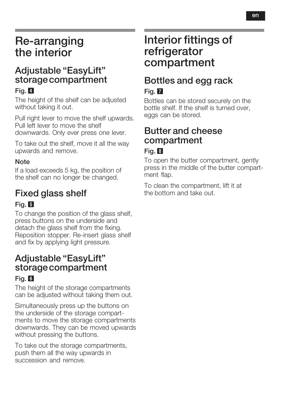 Rećarranging the interior, Interior fittings of refrigerator compartment, Adjustable easylift" storage compartment | Fixed glass shelf, Bottles and egg rack, Butter and cheese compartment | Neff K8315X0 User Manual | Page 25 / 86