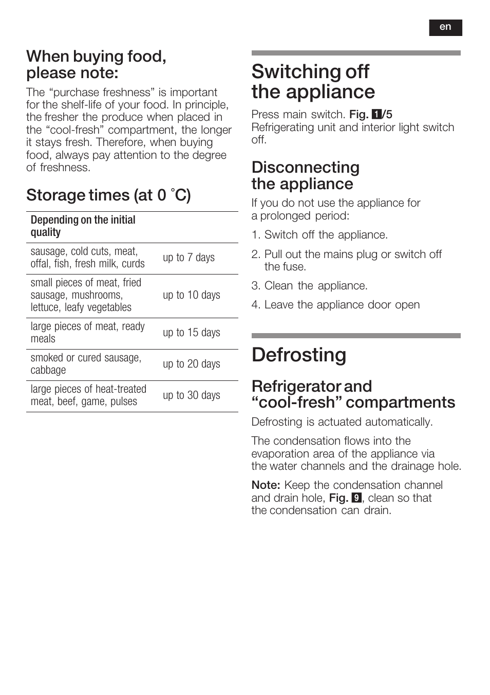 Switching off the appliance, Defrosting, Storage times (at 0 °c) | Disconnecting the appliance, Refrigerator and coolćfresh" compartments | Neff K8315X0 User Manual | Page 27 / 86