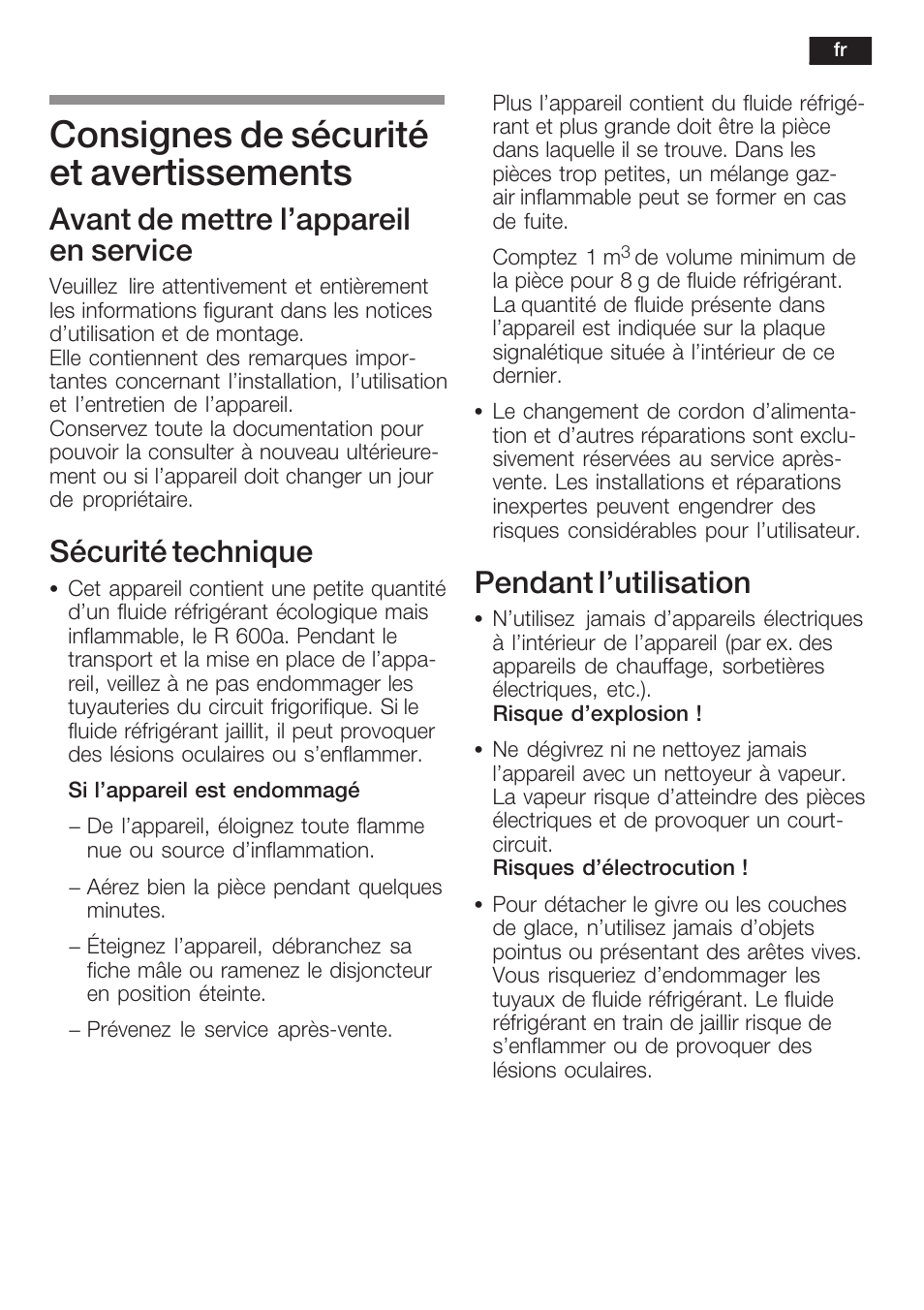 Consignes de sécurité et avertissements, Avant de mettre l'appareil en service, Sécurité technique | Pendant l'utilisation | Neff K8315X0 User Manual | Page 35 / 86