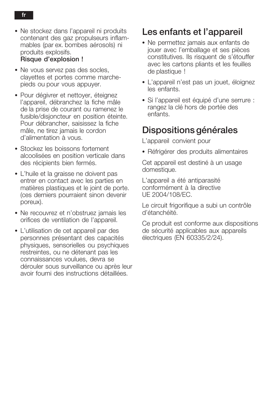 Les enfants et l'appareil, Dispositions générales | Neff K8315X0 User Manual | Page 36 / 86