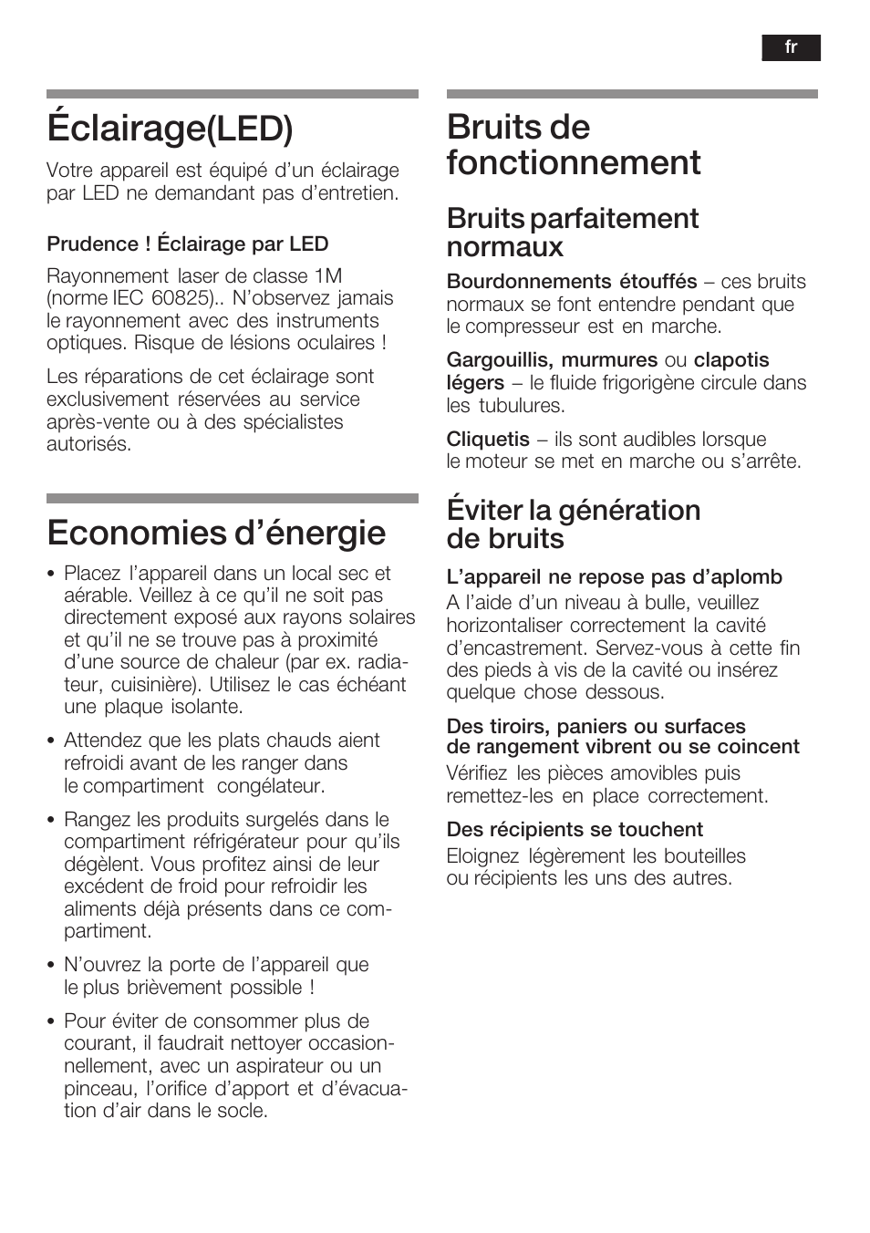 Éclairage, Led), Economies d'énergie | Bruits de fonctionnement, Bruits parfaitement normaux, Éviter la génération de bruits | Neff K8315X0 User Manual | Page 47 / 86