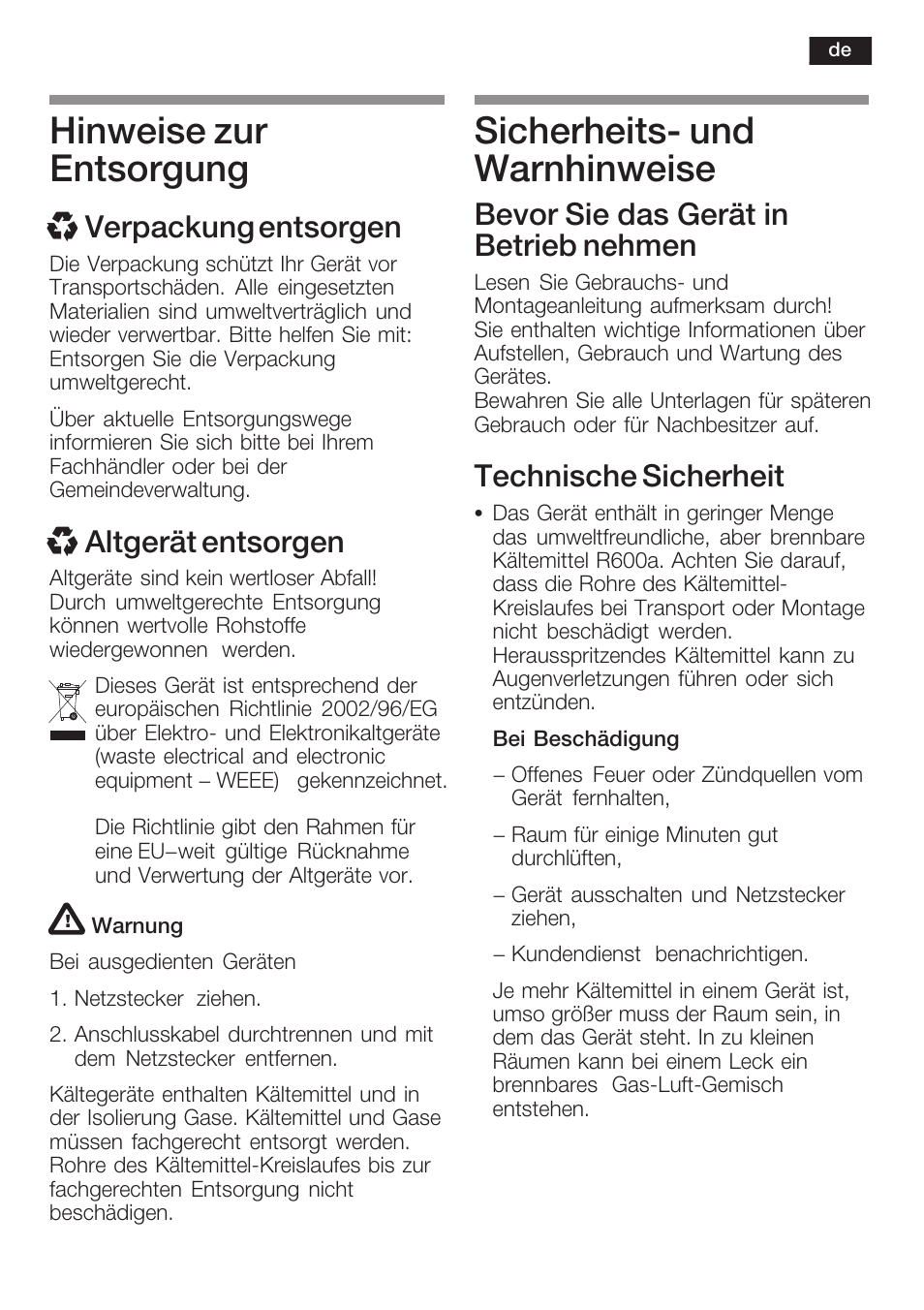 Hinweise zur entsorgung, Sicherheitsć und warnhinweise, Xverpackung entsorgen | Xaltgerät entsorgen, Bevor sie das gerät in betrieb nehmen, Technische sicherheit | Neff K8315X0 User Manual | Page 5 / 86