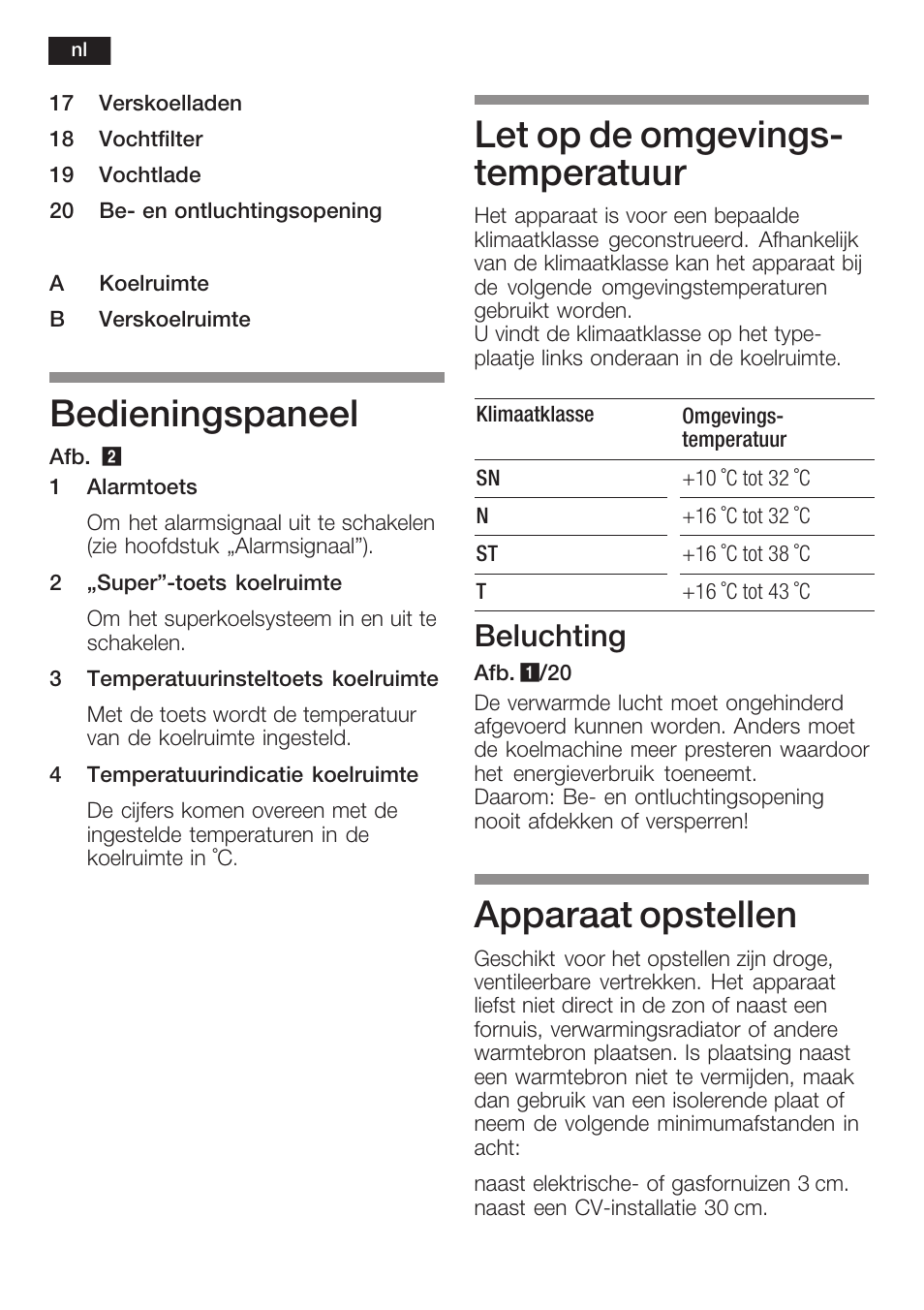 Bedieningspaneel, Let op de omgevingsć temperatuur, Apparaat opstellen | Beluchting | Neff K8315X0 User Manual | Page 70 / 86