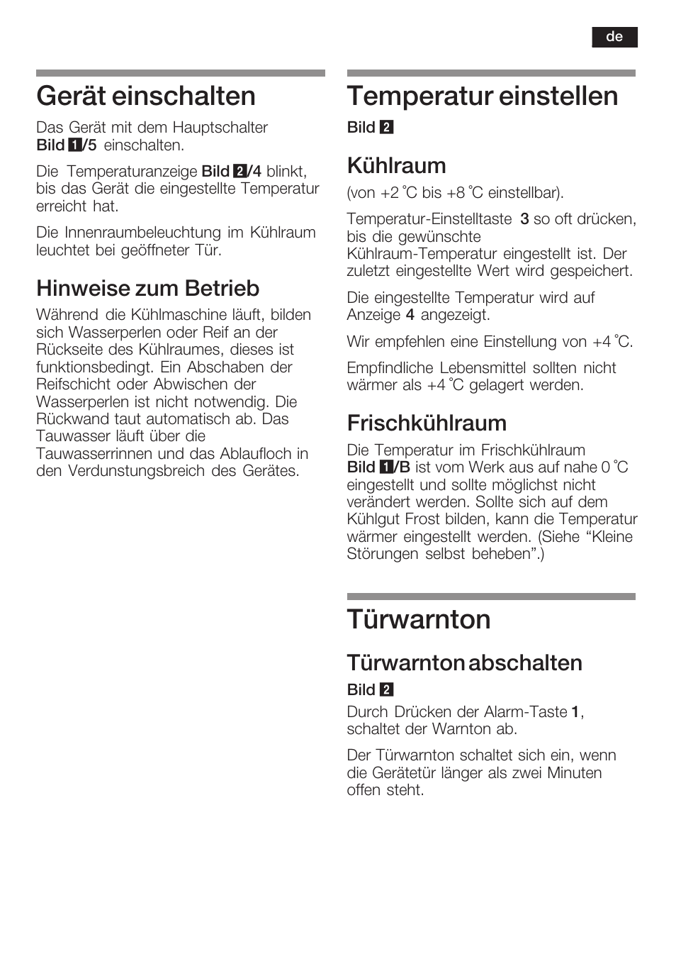 Gerät einschalten, Temperatur einstellen, Türwarnton | Hinweise zum betrieb, Kühlraum, Frischkühlraum, Türwarnton abschalten | Neff K8315X0 User Manual | Page 9 / 86