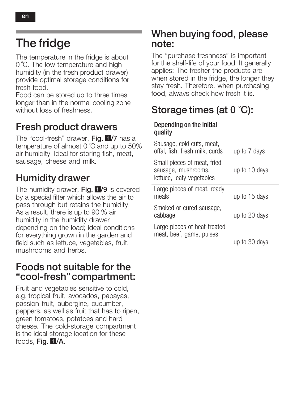 The fridge, Fresh product drawers, Humidity drawer | Storage times (at 0 °c) | Neff K5764X0 User Manual | Page 22 / 73