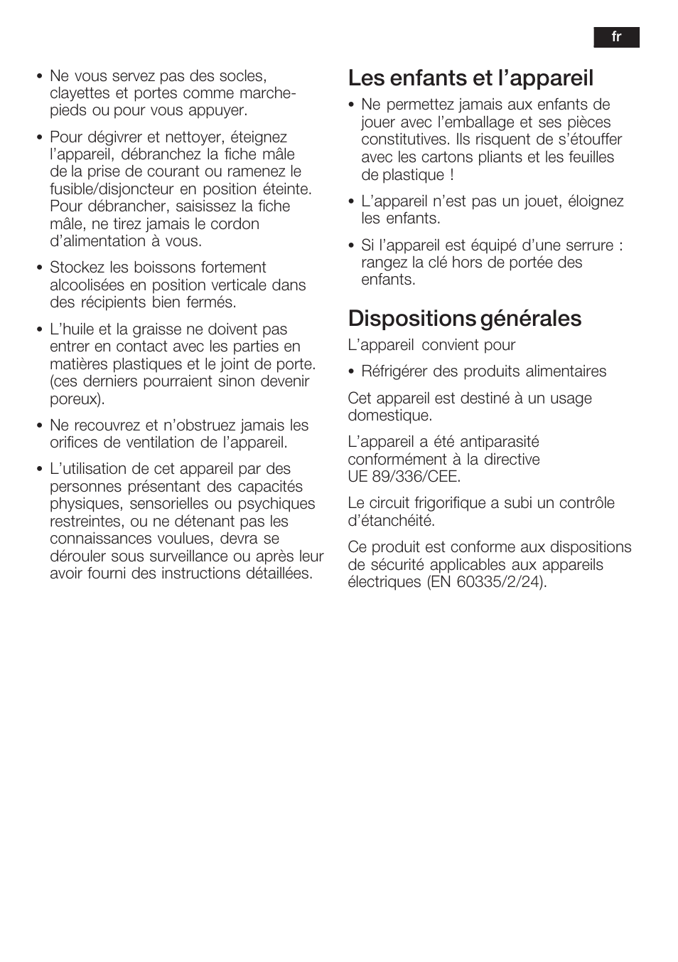 Les enfants et l'appareil, Dispositions générales | Neff K5764X0 User Manual | Page 31 / 73