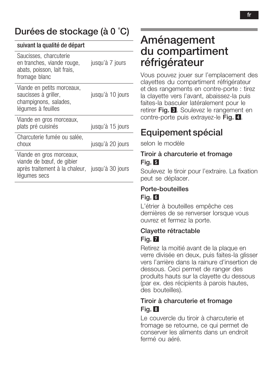 Aménagement du compartiment réfrigérateur, Durées de stockage (à 0 °c), Equipement spécial | Neff K5764X0 User Manual | Page 37 / 73