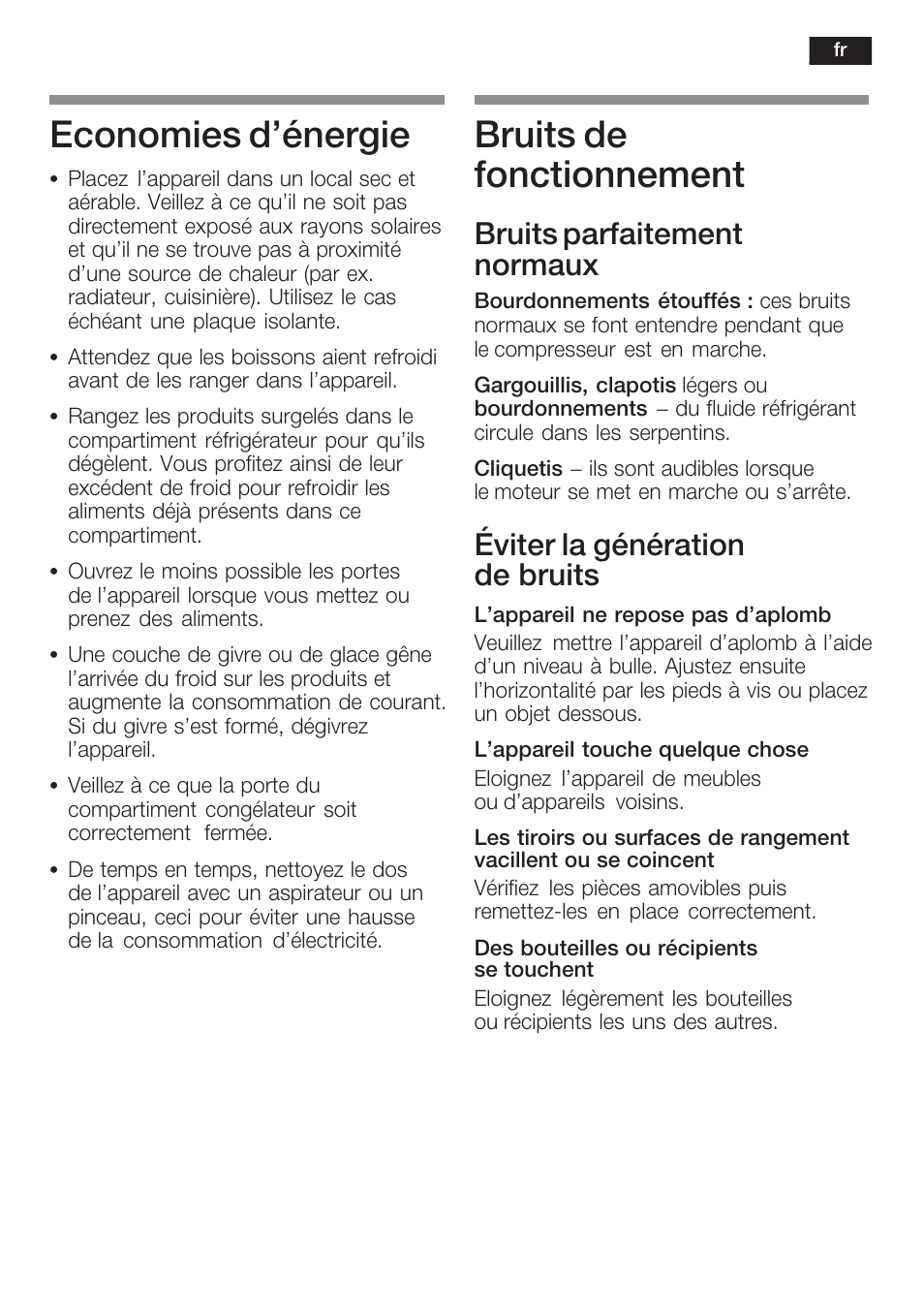 Economies d'énergie, Bruits de fonctionnement, Bruits parfaitement normaux | Éviter la génération de bruits | Neff K5764X0 User Manual | Page 39 / 73