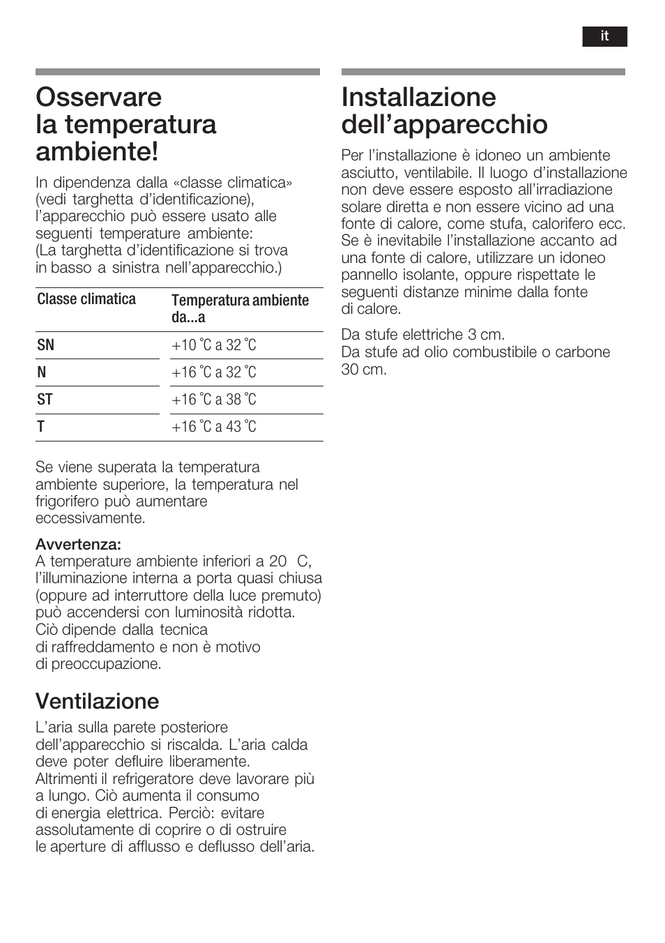 Osservare la temperatura ambiente, Installazione dell'apparecchio, Ventilazione | Neff K5764X0 User Manual | Page 47 / 73