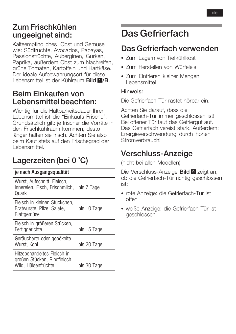 Das gefrierfach, Zum frischkühlen ungeeignet sind, Beim einkaufen von lebensmittel beachten | Lagerzeiten (bei 0 °c), Das gefrierfach verwenden, Verschlussćanzeige | Neff K5754X1 User Manual | Page 11 / 92