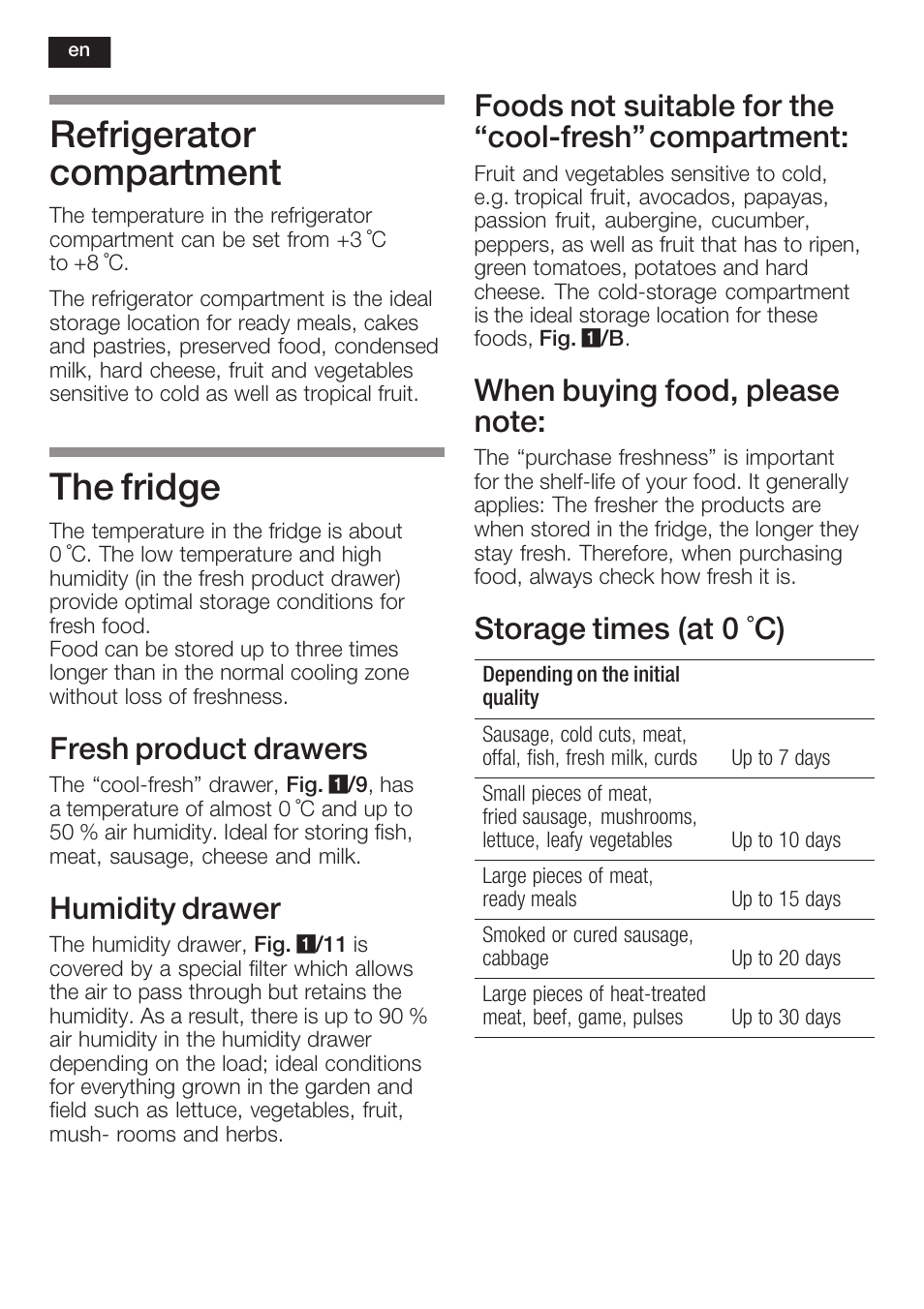 Refrigerator compartment, The fridge, Fresh product drawers | Humidity drawer, Storage times (at 0 °c) | Neff K5754X1 User Manual | Page 26 / 92