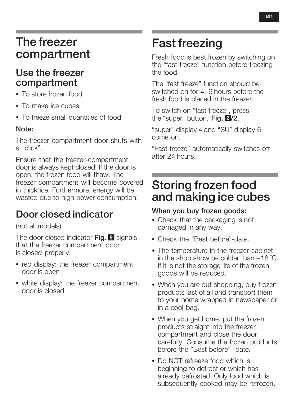 The freezer compartment, Fast freezing, Storing frozen food and making ice cubes | Use the freezer compartment, Door closed indicator | Neff K5754X1 User Manual | Page 27 / 92