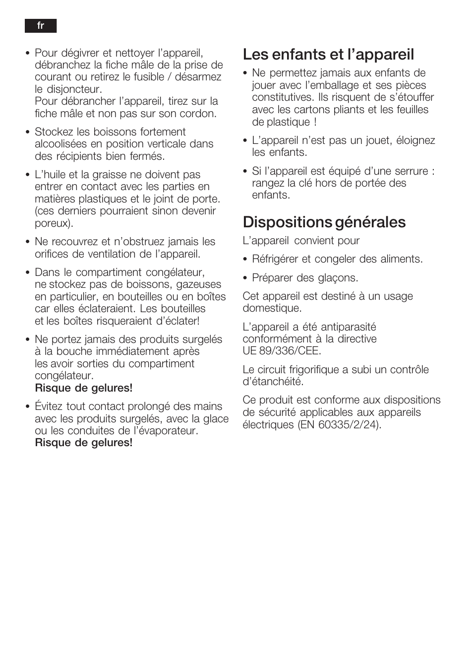 Les enfants et l'appareil, Dispositions générales | Neff K5754X1 User Manual | Page 38 / 92