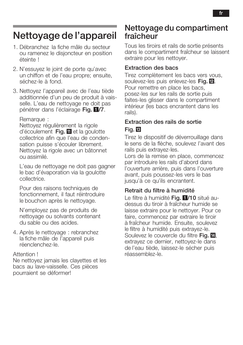 Nettoyage de l'appareil, Nettoyage du compartiment fraîcheur | Neff K5754X1 User Manual | Page 49 / 92