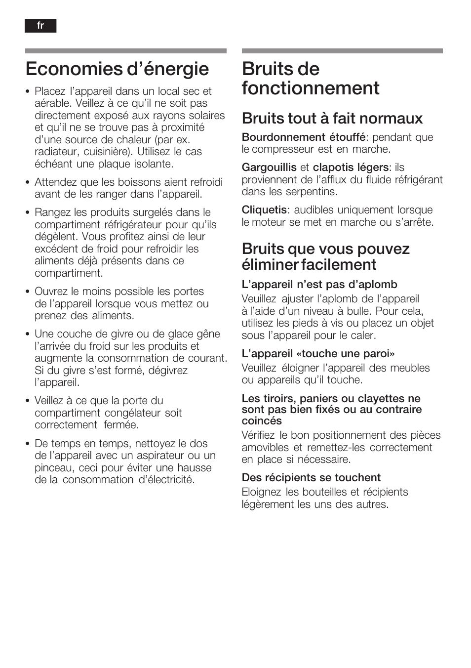 Economies d'énergie, Bruits de fonctionnement, Bruits tout à fait normaux | Bruits que vous pouvez éliminer facilement | Neff K5754X1 User Manual | Page 50 / 92