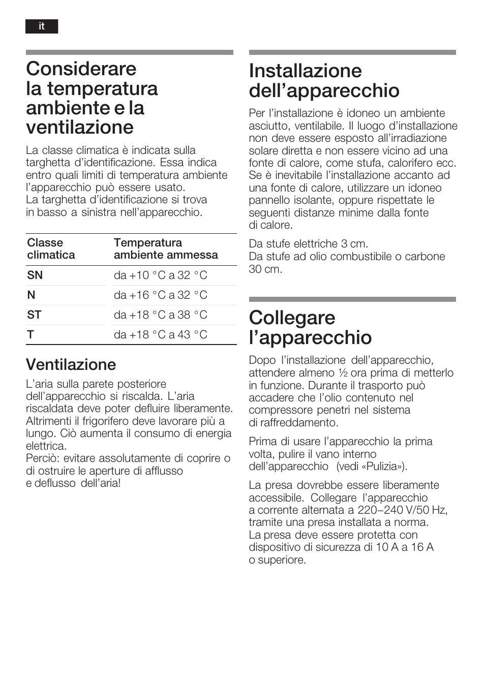 Installazione dell'apparecchio, Collegare l'apparecchio, Ventilazione | Neff K5754X1 User Manual | Page 58 / 92