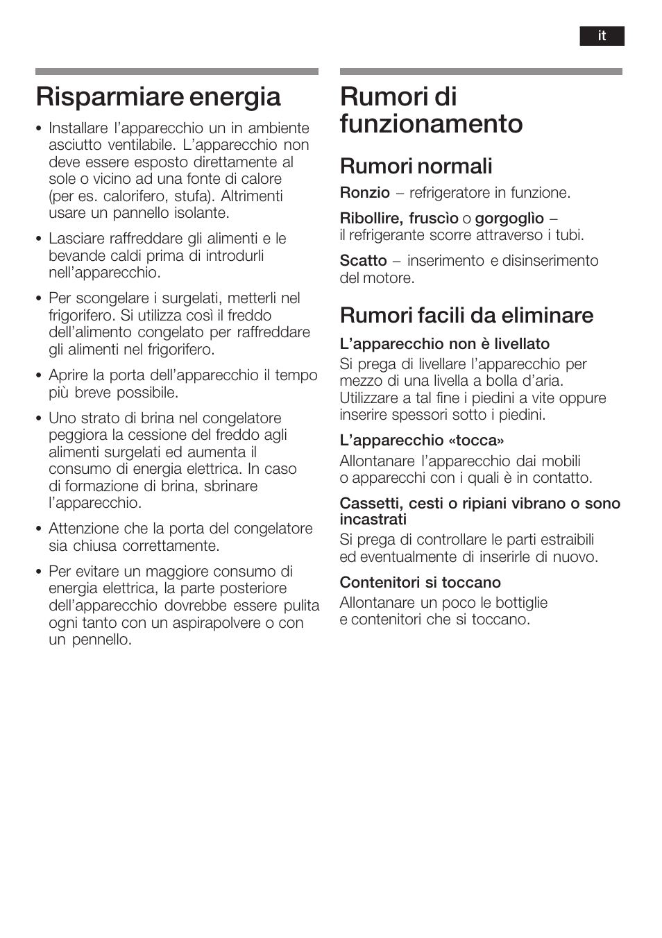 Risparmiare energia, Rumori di funzionamento, Rumori normali | Rumori facili da eliminare | Neff K5754X1 User Manual | Page 67 / 92
