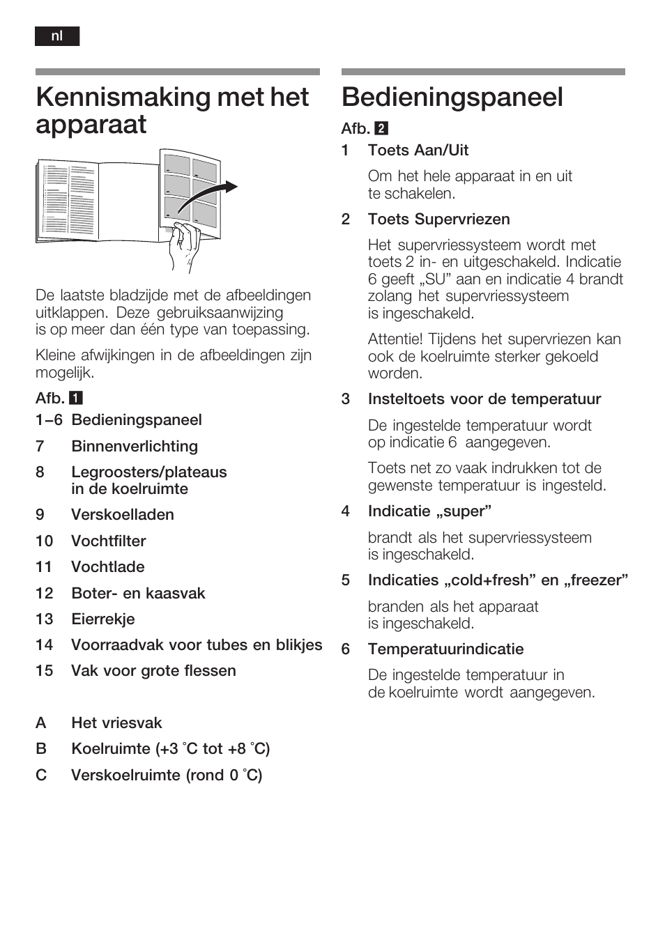 Kennismaking met het apparaat, Bedieningspaneel | Neff K5754X1 User Manual | Page 74 / 92