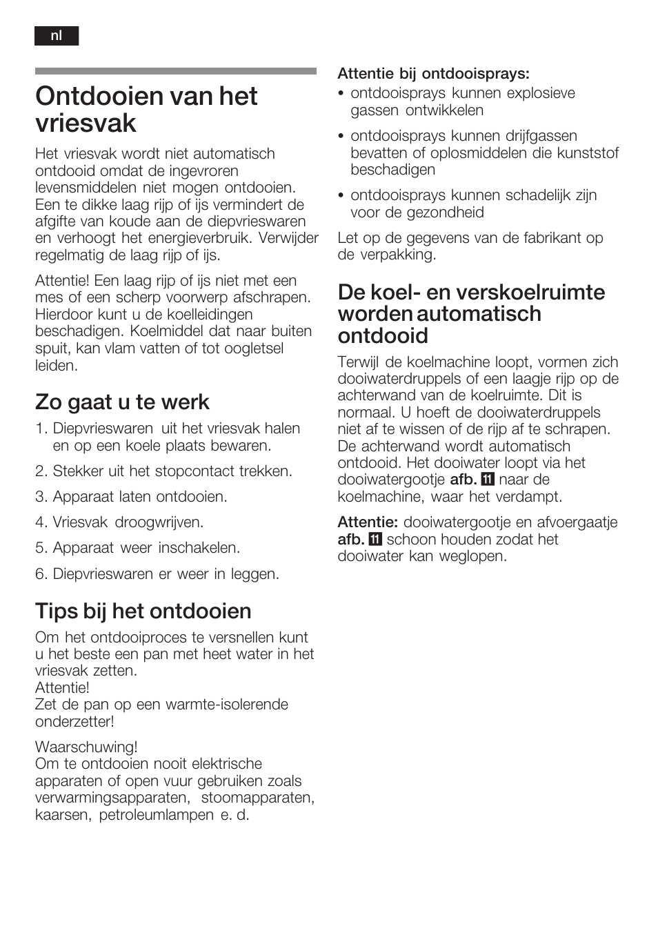 Ontdooien van het vriesvak, Zo gaat u te werk, Tips bij het ontdooien | Neff K5754X1 User Manual | Page 82 / 92