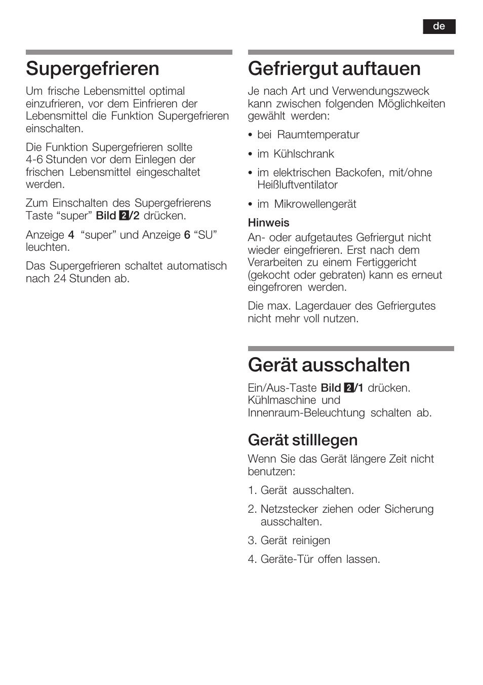 Supergefrieren, Gefriergut auftauen, Gerät ausschalten | Gerät stilllegen | Neff K5734X8 User Manual | Page 15 / 97