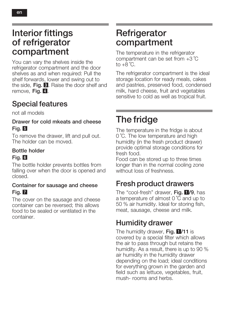 Interior fittings of refrigerator compartment, Refrigerator compartment, The fridge | Special features, Fresh product drawers, Humidity drawer | Neff K5734X8 User Manual | Page 28 / 97