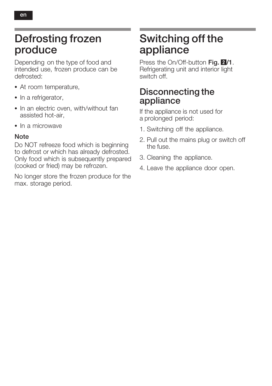 Defrosting frozen produce, Switching off the appliance, Disconnecting the appliance | Neff K5734X8 User Manual | Page 32 / 97