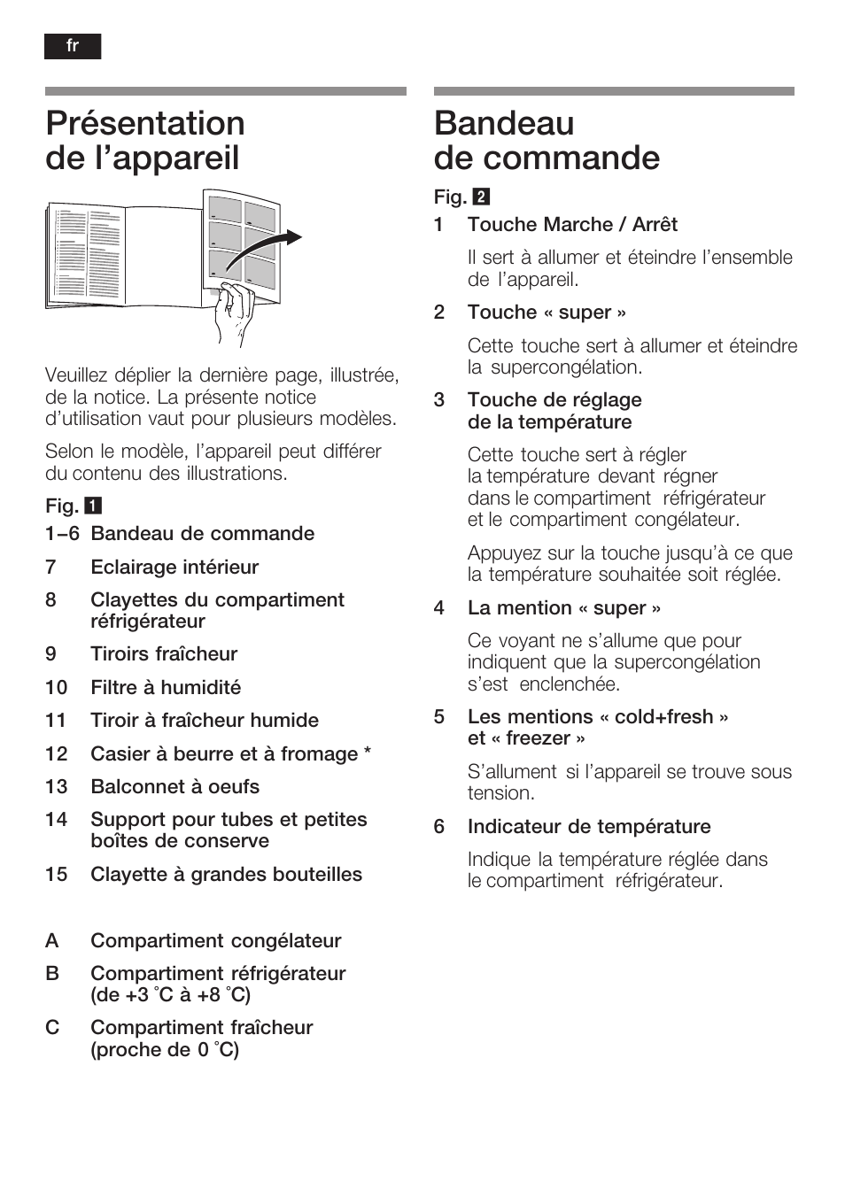 Présentation de l'appareil, Bandeau de commande | Neff K5734X8 User Manual | Page 42 / 97