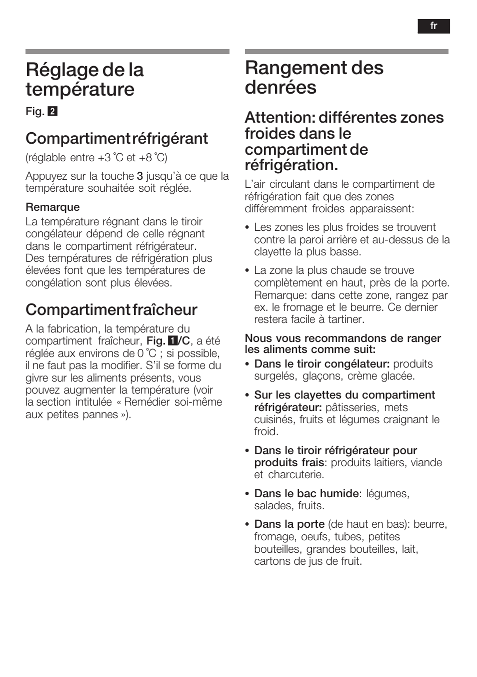 Réglage de la température, Rangement des denrées, Compartiment réfrigérant | Compartiment fraîcheur | Neff K5734X8 User Manual | Page 45 / 97
