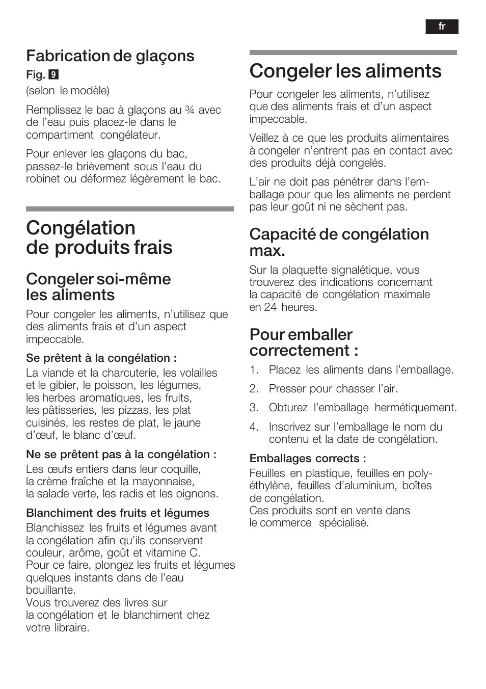 Congélation de produits frais, Congeler les aliments, Fabrication de glaçons | Congeler soićmême les aliments, Capacité de congélation max, Pour emballer correctement | Neff K5734X8 User Manual | Page 49 / 97