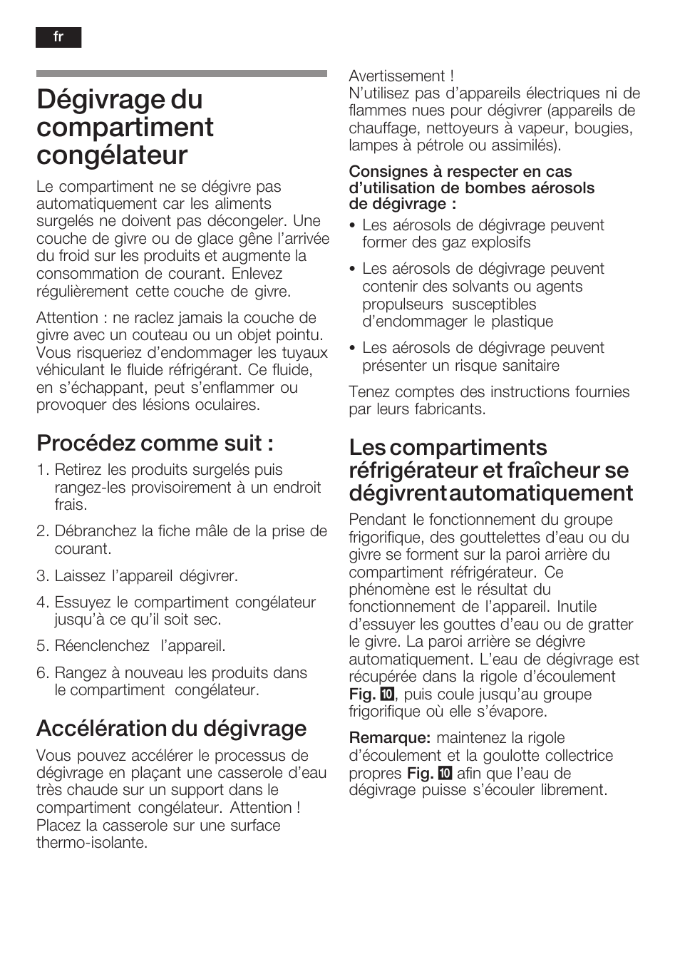 Dégivrage du compartiment congélateur, Procédez comme suit, Accélération du dégivrage | Neff K5734X8 User Manual | Page 52 / 97