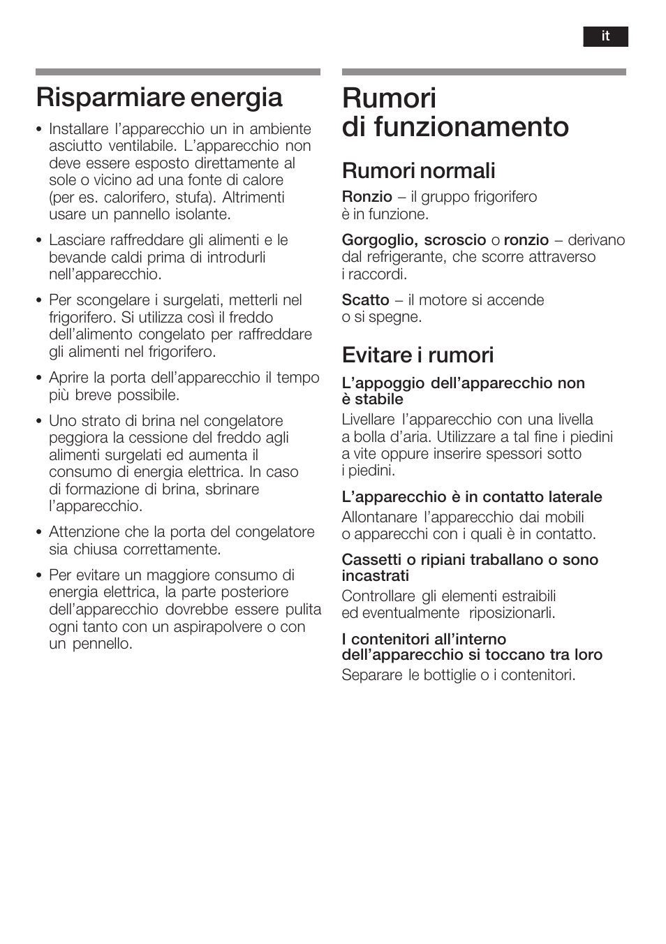 Rumori di funzionamento, Risparmiare energia, Rumori normali | Evitare i rumori | Neff K5734X8 User Manual | Page 71 / 97