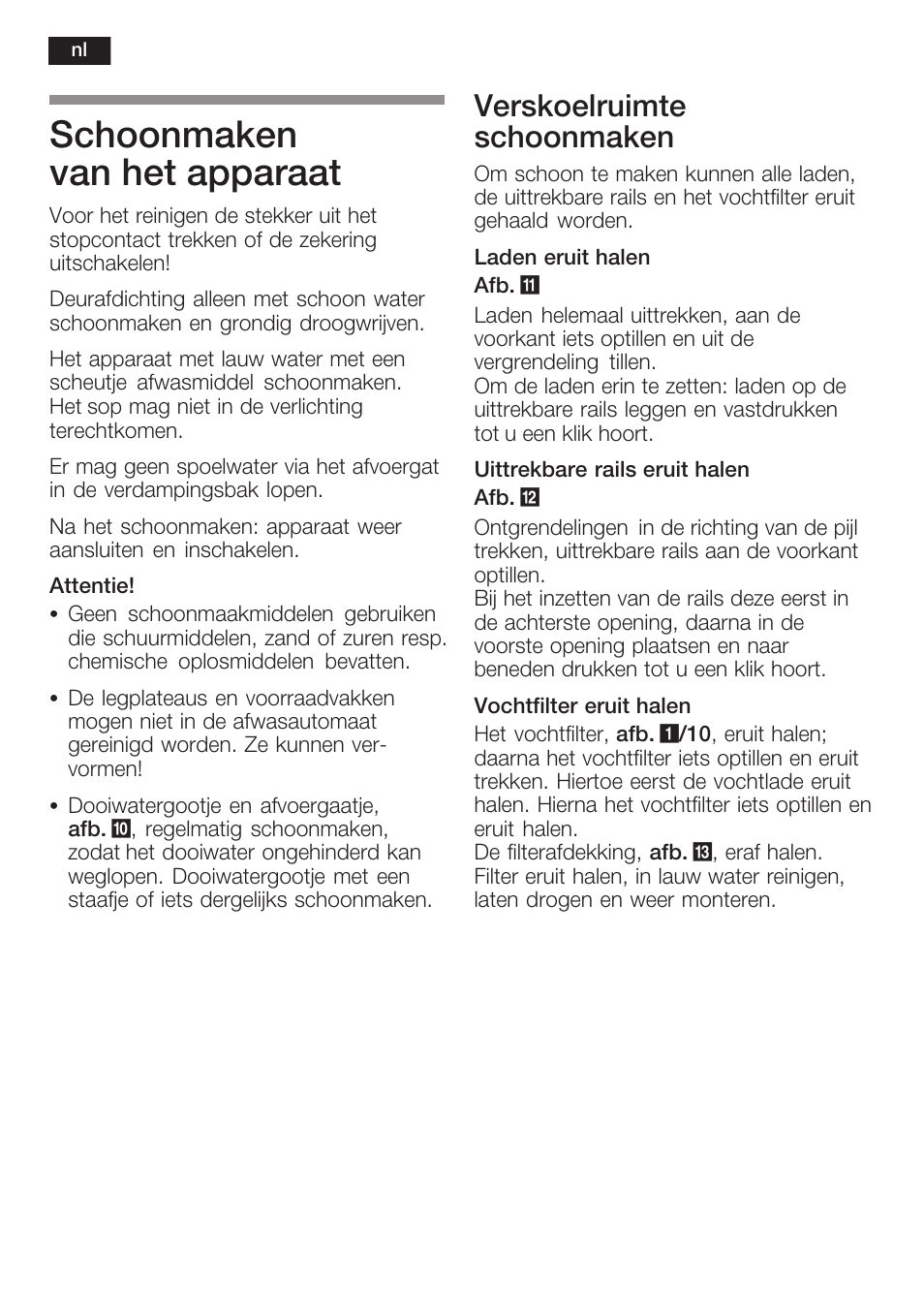 Schoonmaken van het apparaat, Verskoelruimte schoonmaken | Neff K5734X8 User Manual | Page 88 / 97
