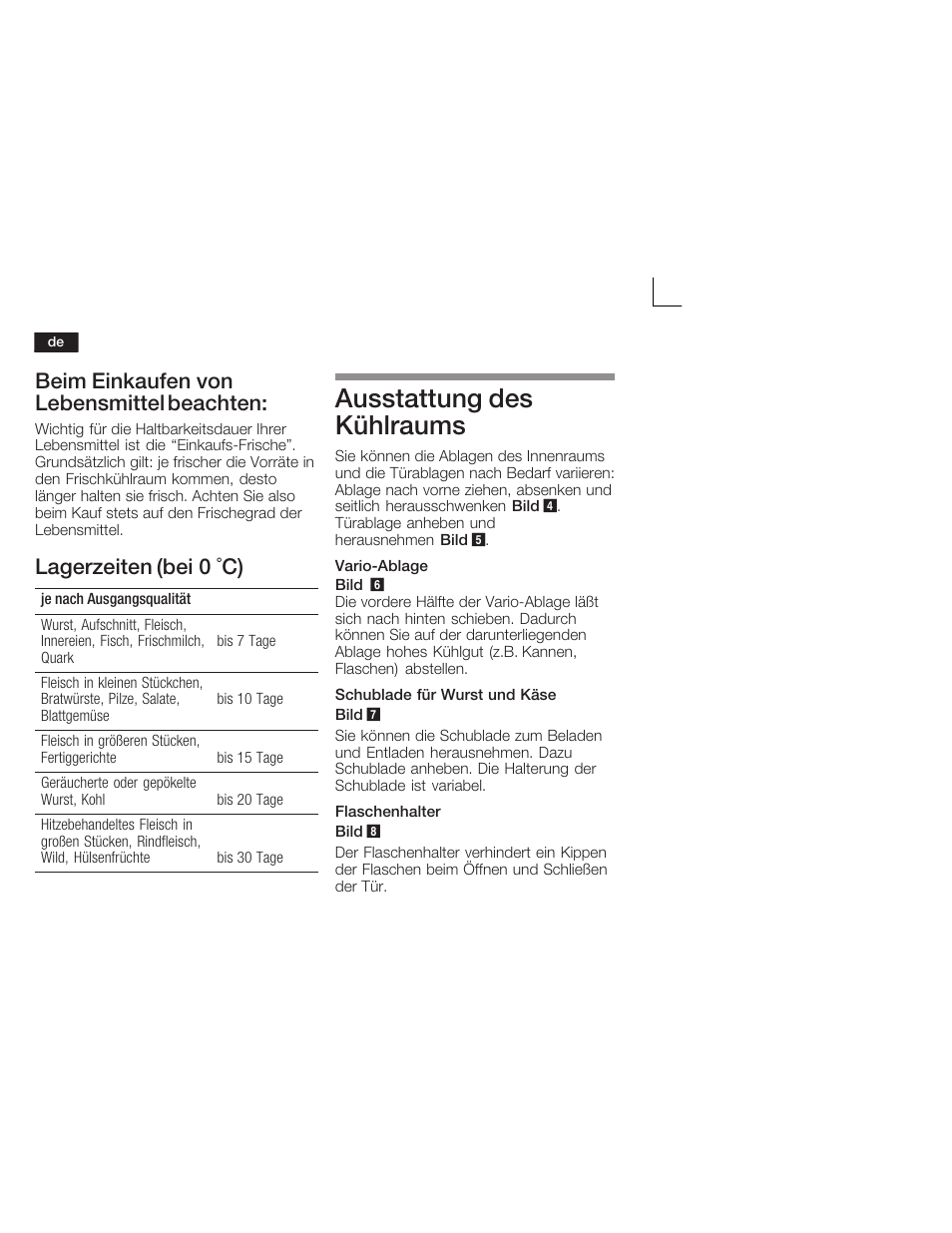 Ausstattung des kühlraums, Beim einkaufen von lebensmittel beachten, Lagerzeiten (bei 0 °c) | Neff K5724X7 User Manual | Page 10 / 66