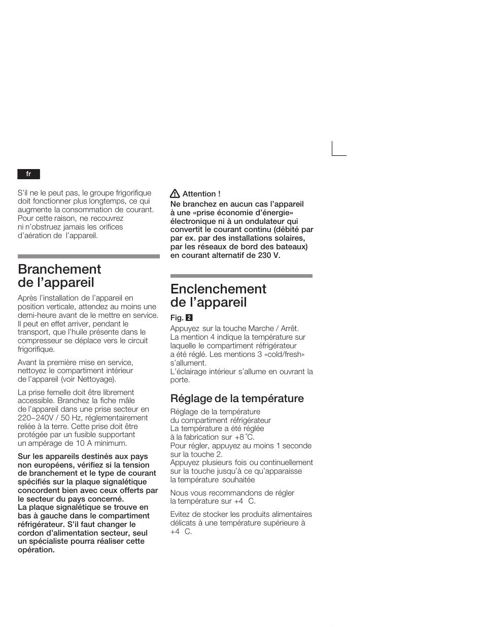 Branchement de l'appareil, Enclenchement de l'appareil, Réglage de la température | Neff K5724X7 User Manual | Page 30 / 66