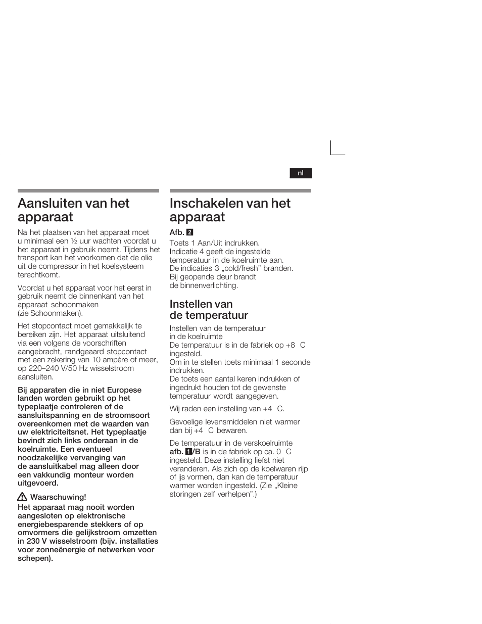Aansluiten van het apparaat, Inschakelen van het apparaat, Instellen van de temperatuur | Neff K5724X7 User Manual | Page 55 / 66