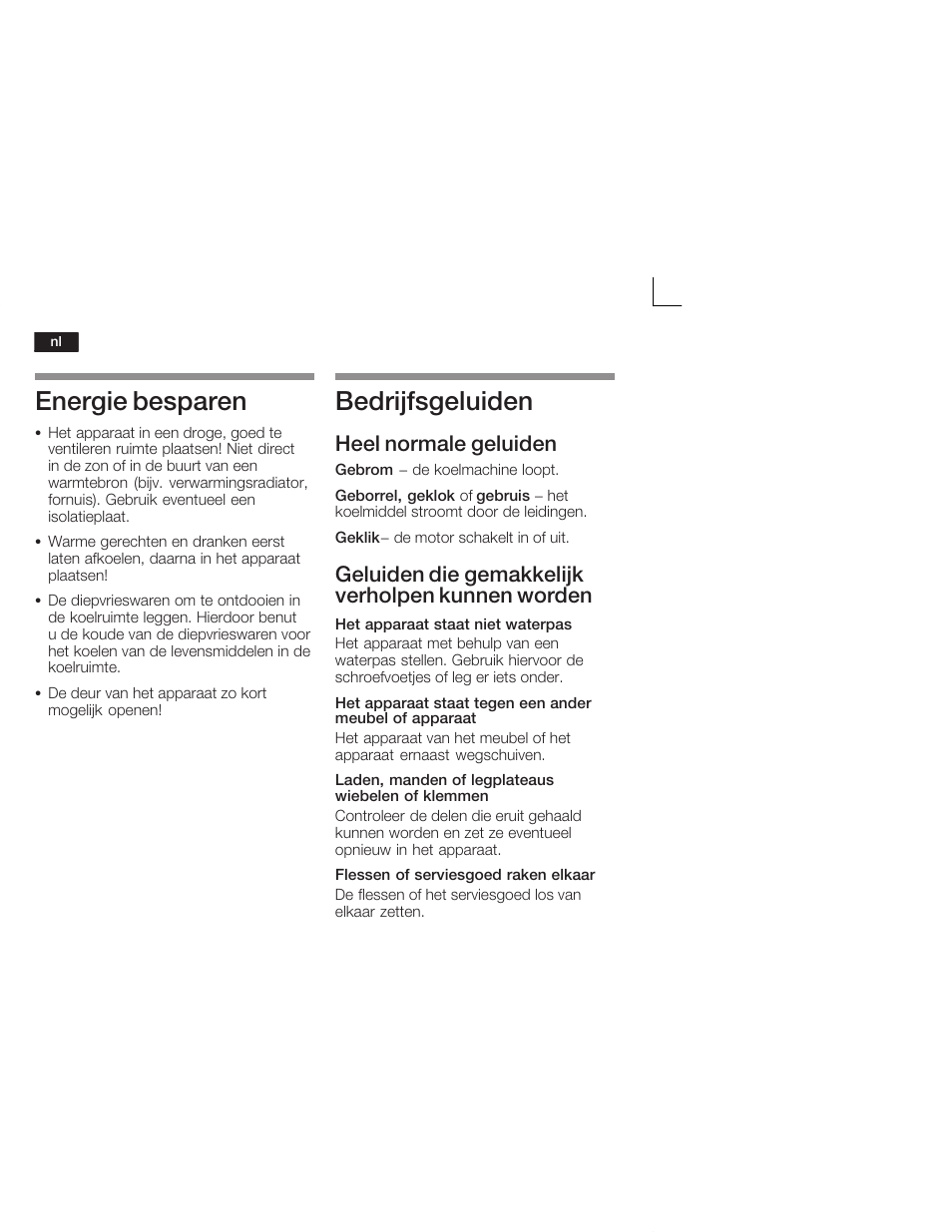 Energie besparen, Bedrijfsgeluiden, Heel normale geluiden | Geluiden die gemakkelijk verholpen kunnen worden | Neff K5724X7 User Manual | Page 60 / 66