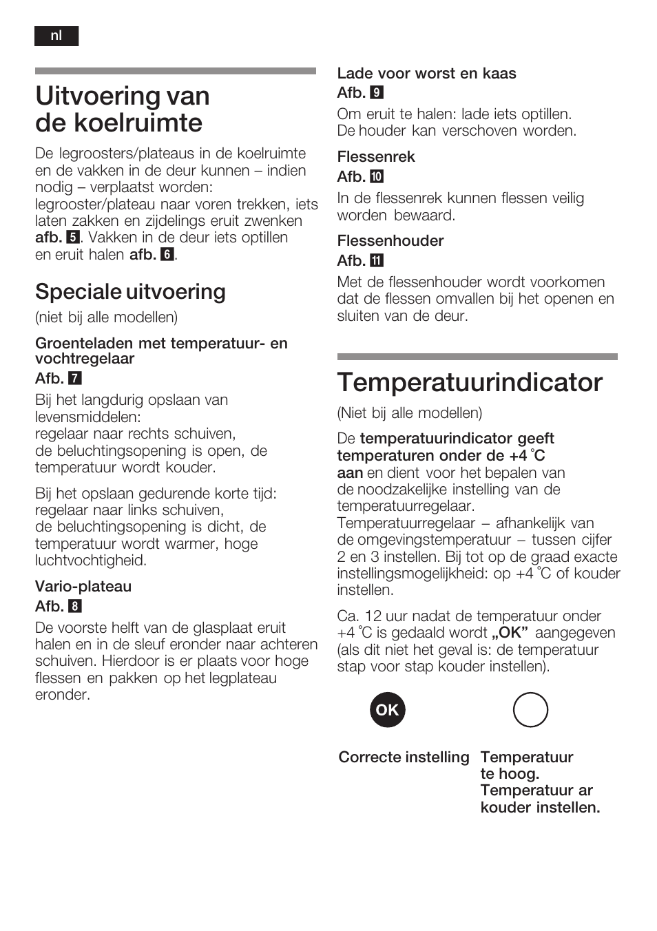 Uitvoering van de koelruimte, Temperatuurindicator, Speciale uitvoering | Neff K1634X6 User Manual | Page 56 / 64