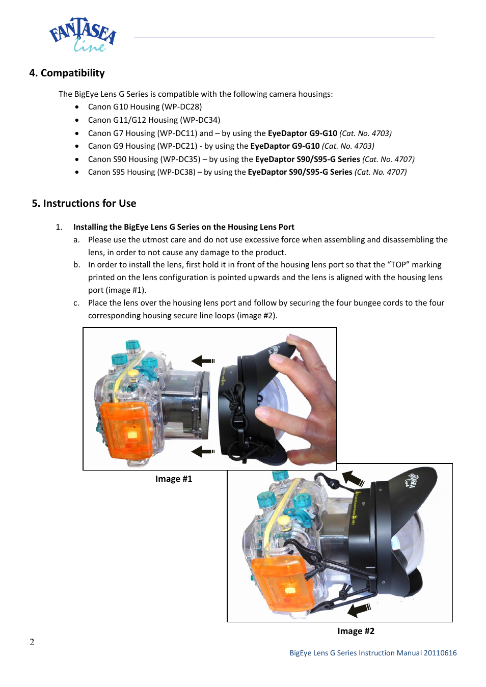 Compatibility, Instructions for use | Fantasea Line G Series BigEye Lens User Manual | Page 2 / 6