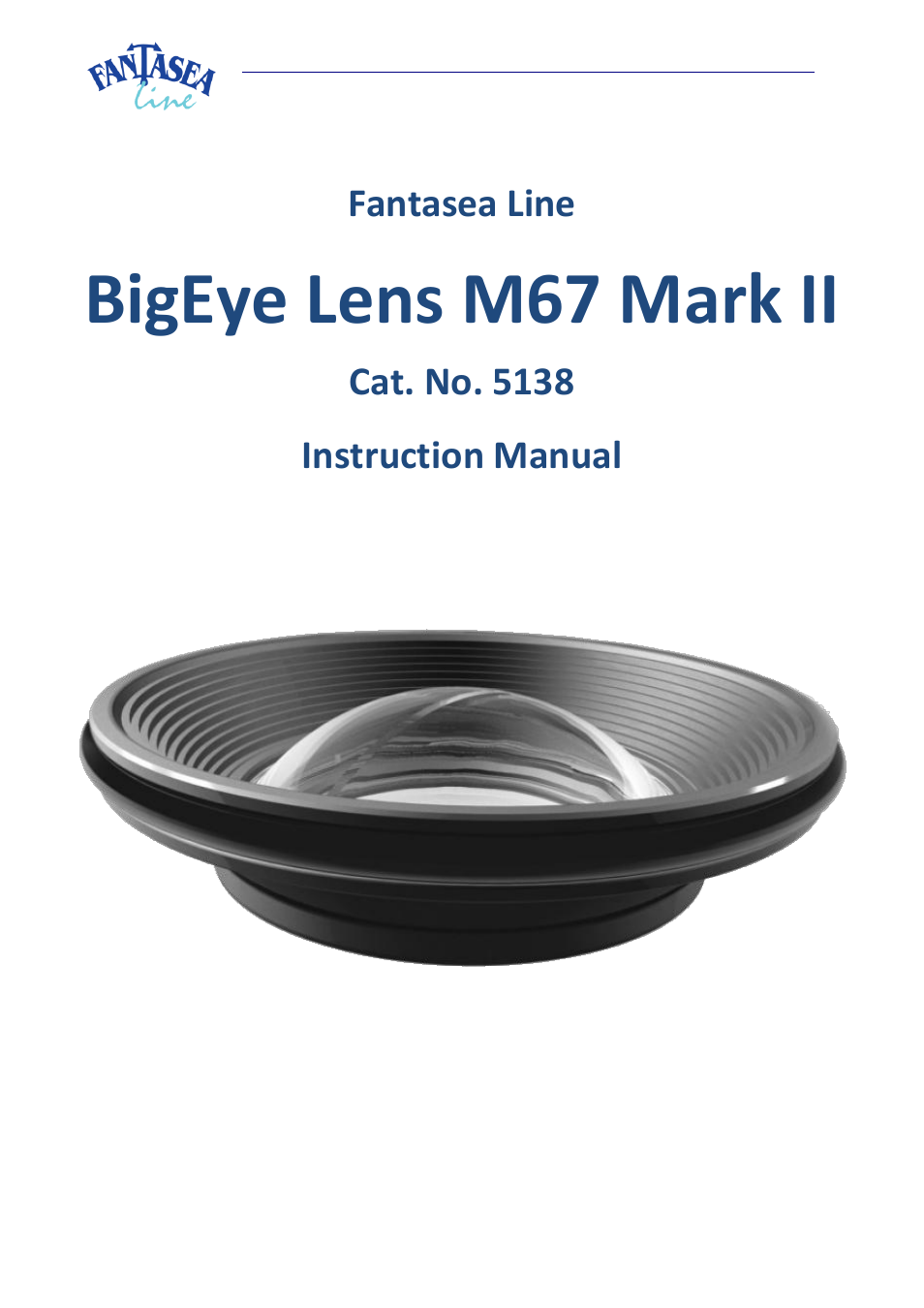Fantasea Line M67 Mark II BigEye Lens User Manual | 7 pages