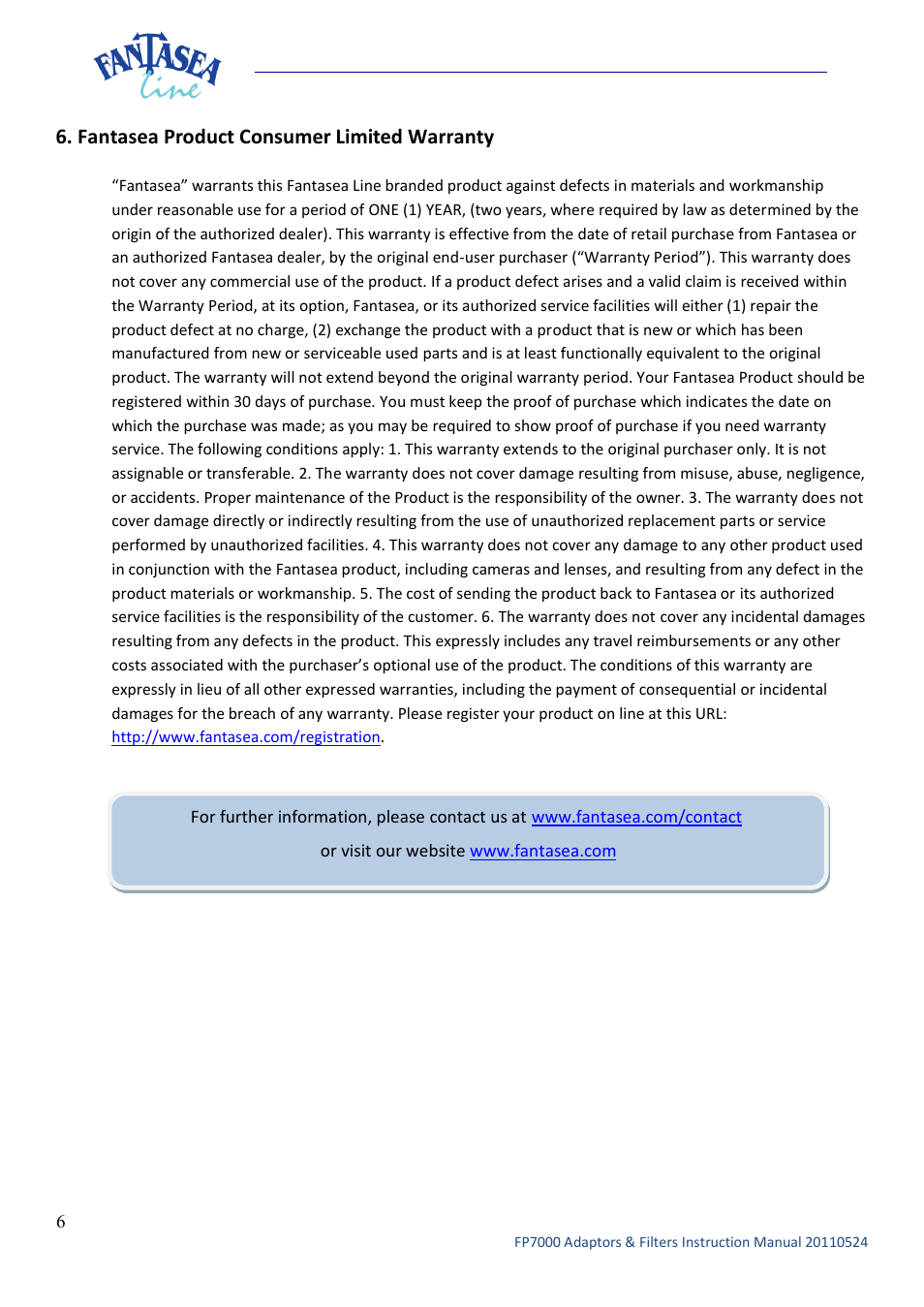 Fantasea product consumer limited warranty | Fantasea Line F Series RedEye Filter User Manual | Page 6 / 6