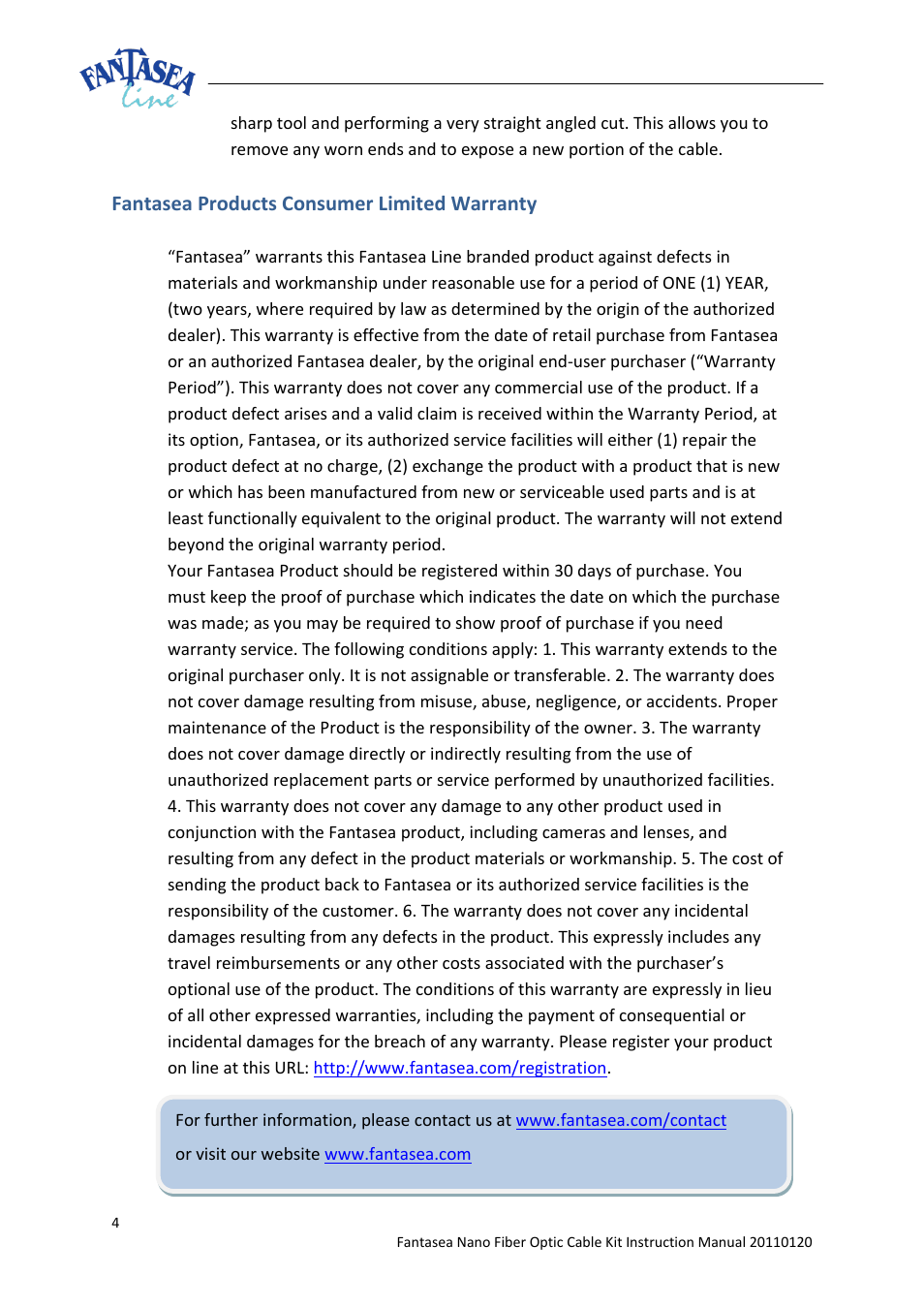 Fantasea products consumer limited warranty | Fantasea Line Nano Fiber Optic Cable Kit User Manual | Page 4 / 4