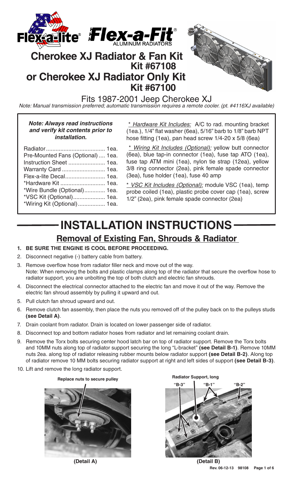 Flex-a-Lite 67100 Cherokee XJ Radiator Only Kit Fits 1987-2001 Jeep Cherokee XJ User Manual | 6 pages