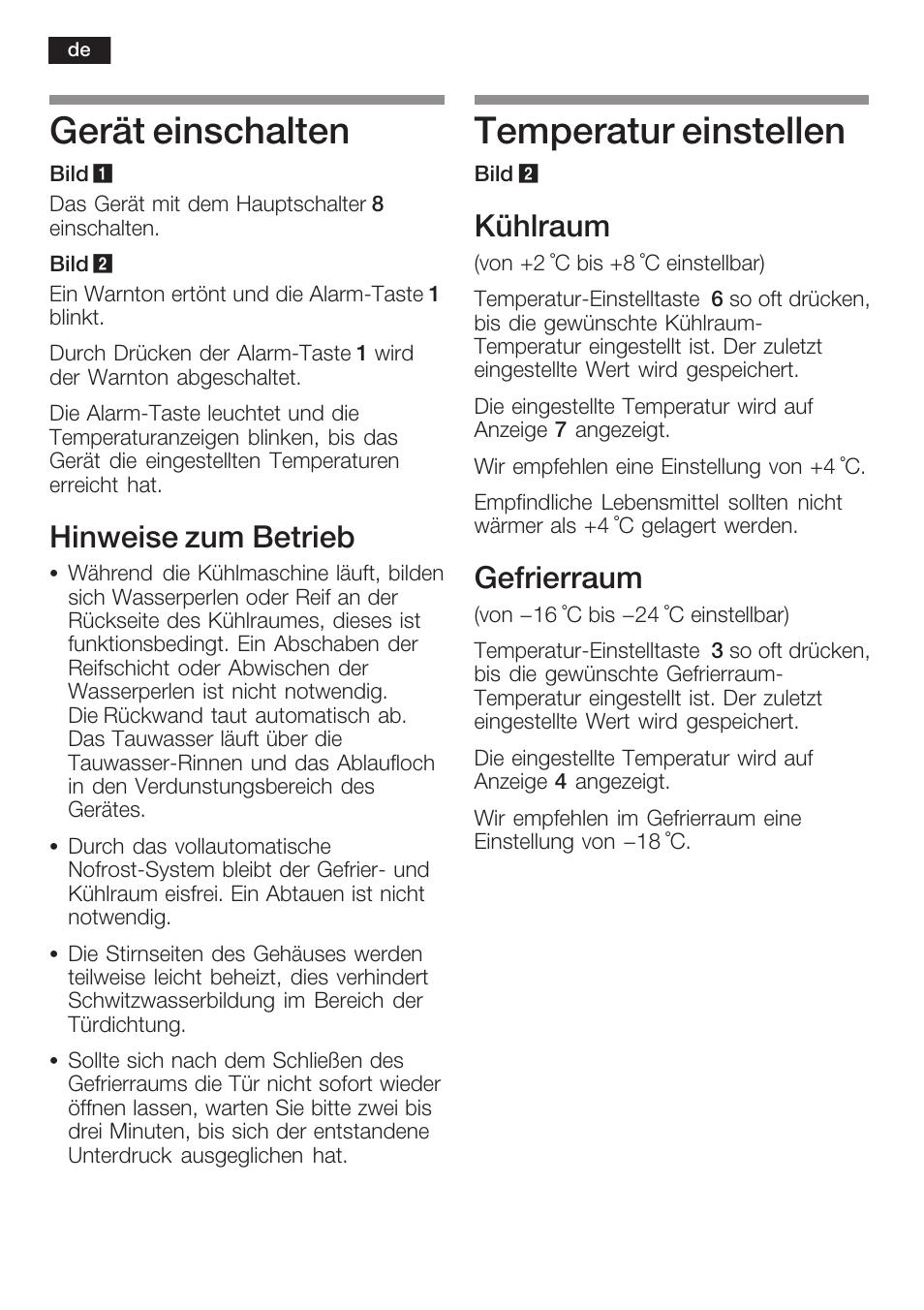 Gerät einschalten, Temperatur einstellen, Hinweise zum betrieb | Kühlraum, Gefrierraum | Neff K8341X0 User Manual | Page 10 / 100