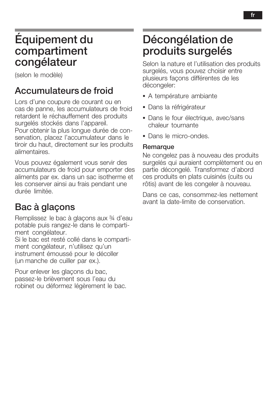 Équipement du compartiment congélateur, Décongélation de produits surgelés, Accumulateurs de froid | Bac à glaçons | Neff K8341X0 User Manual | Page 53 / 100