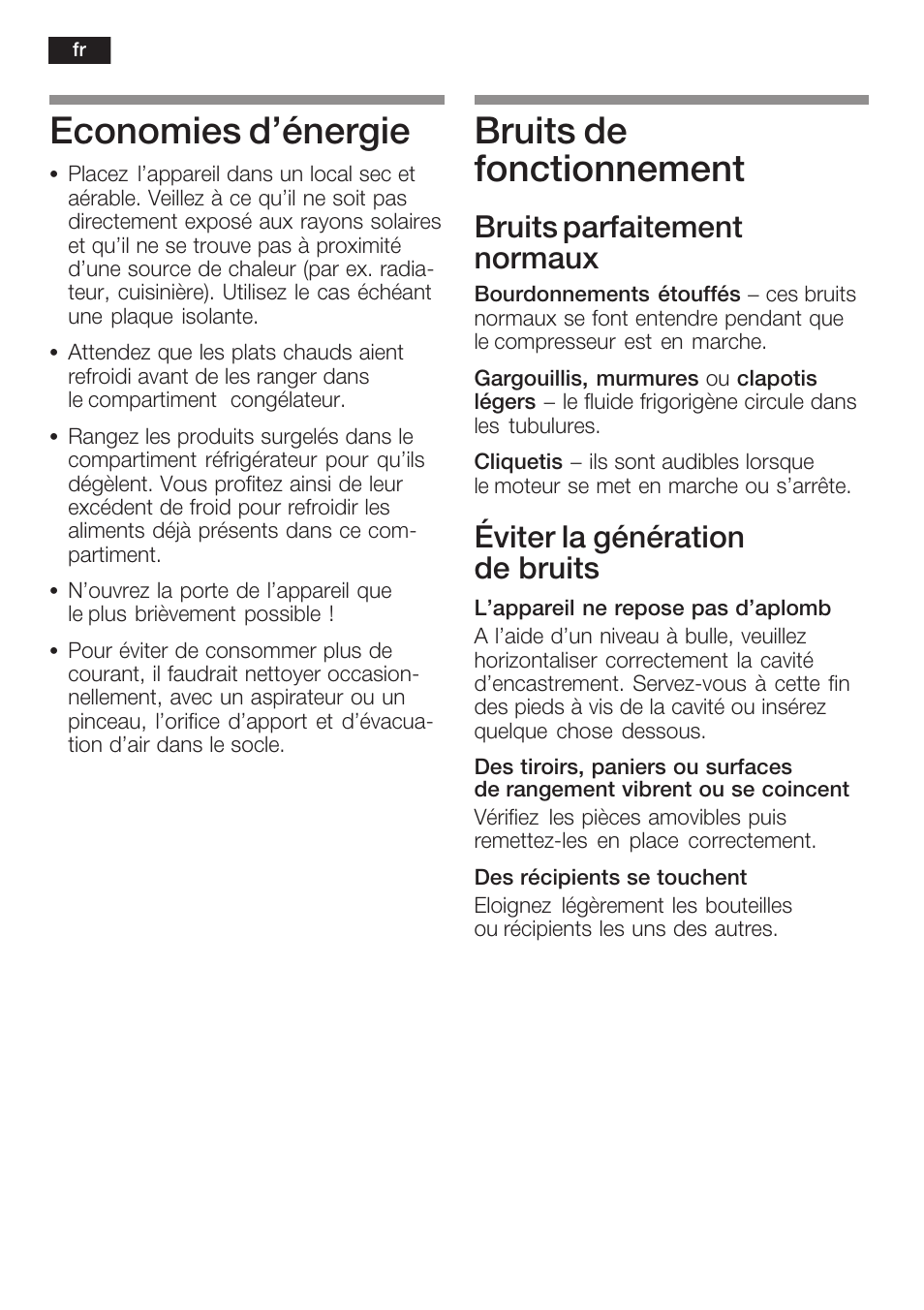Economies d'énergie, Bruits de fonctionnement, Bruits parfaitement normaux | Éviter la génération de bruits | Neff K8341X0 User Manual | Page 56 / 100