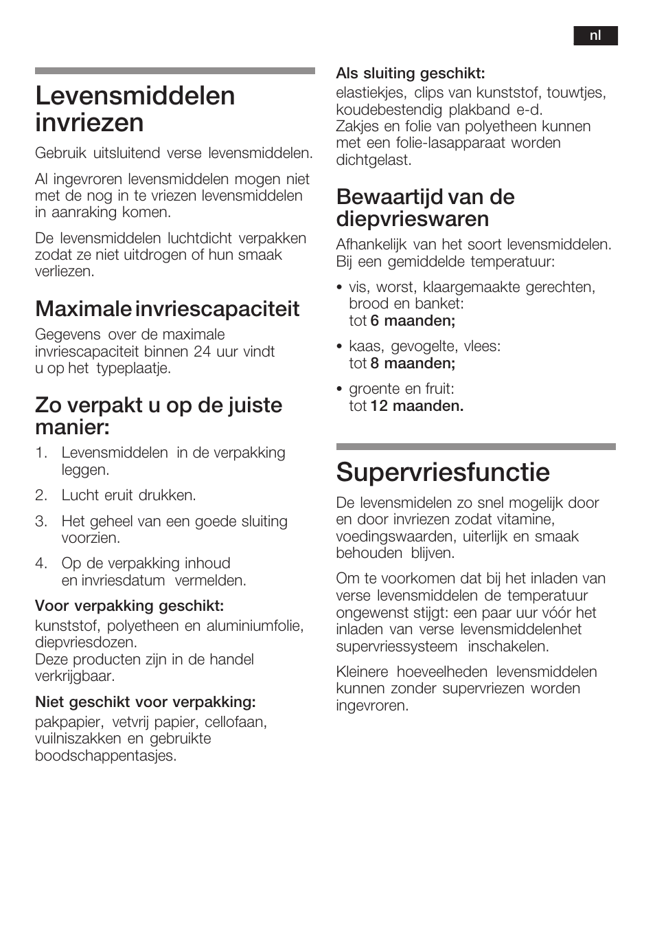 Levensmiddelen invriezen, Supervriesfunctie, Maximale invriescapaciteit | Zo verpakt u op de juiste manier, Bewaartijd van de diepvrieswaren | Neff K8341X0 User Manual | Page 89 / 100
