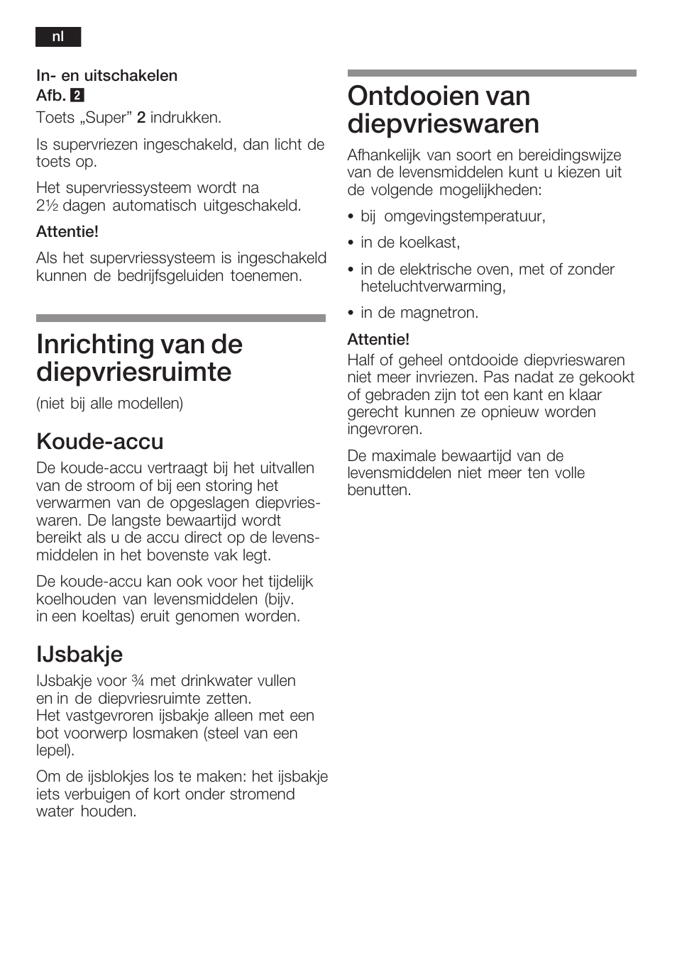 Inrichting van de diepvriesruimte, Ontdooien van diepvrieswaren, Koudećaccu | Ijsbakje | Neff K8341X0 User Manual | Page 90 / 100